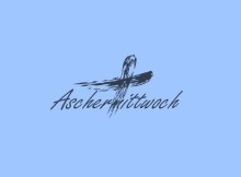 Aschermittwoch 2023 2024 2025 - Termin, Bedeutung, Datum Aschermittwoch 2023 2024 2025 - Termin, Bedeutung, Datum
